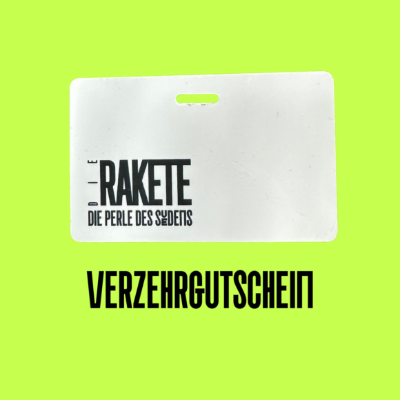 Die Rakete - Verzehrgutschein